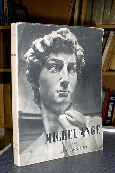 livre ancien - Michel-Ange - Benoist Luc