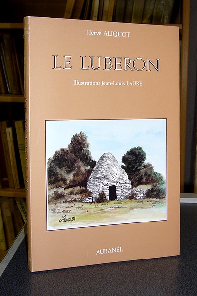 livre ancien - Le luberon - Aliquot Hervé