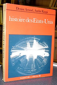 livre ancien - Histoire des États-Unis - Artaud, Denise & Kaspi, André