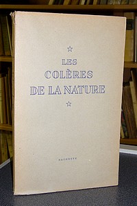 Les Colères de la nature - Lane, Frank W.