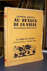 livre ancien - Au-dessus de la ville - Jaloux Edmond