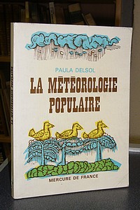 La météorologie populaire - Delsol Paula