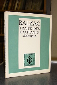 livre ancien - Traité des excitants modernes - Balzac