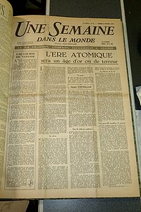 Journal « Une semaine dans le monde » du n° 39 du 4 janvier 1947 au n° 124 du 25 septembre 1948 (3 volumes in folio)