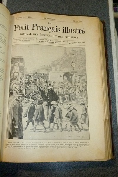 Le Petit Français illustré 1897 - Journal des écoliers et des écolières - du N° 410 du 10 janvier 1897 au N° 461 du 25 décembre 1897