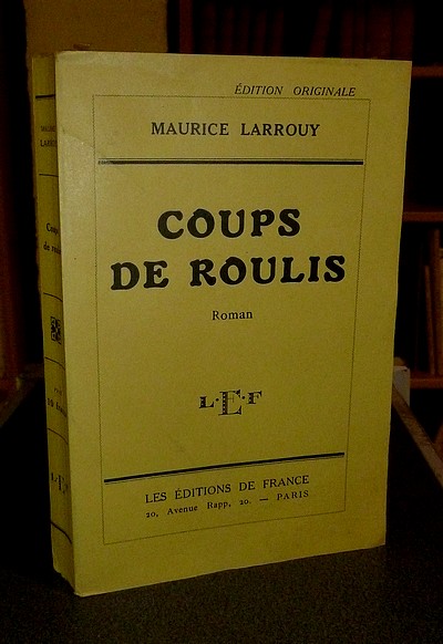 livre ancien - Coups de roulis (édition originale dédicacée) - Larrouy Maurice