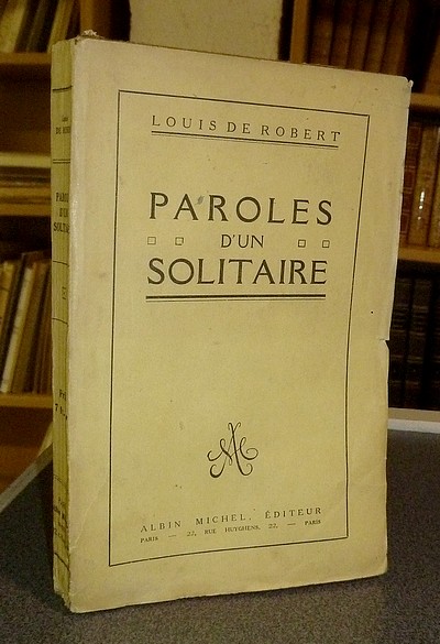 livre ancien - Paroles d'un solitaire (avec lettre autographe signée) - de Robert, Louis