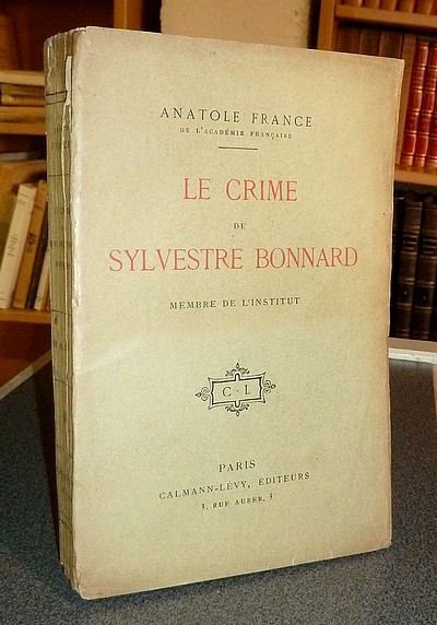 Le crime de Sylvestre Bonnard, Membre de l'institut