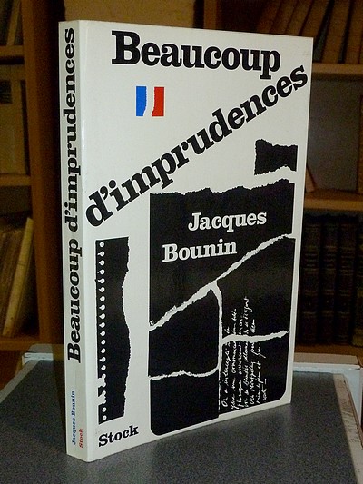 livre ancien - Beaucoup d'imprudences - Bounin Jacques
