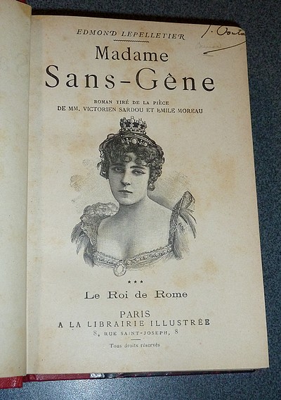 Madame Sans-Gêne, le Roi de Rome (tome III). Roman tiré de la pièce de MM. Victorien Sardou et Émile Moreau