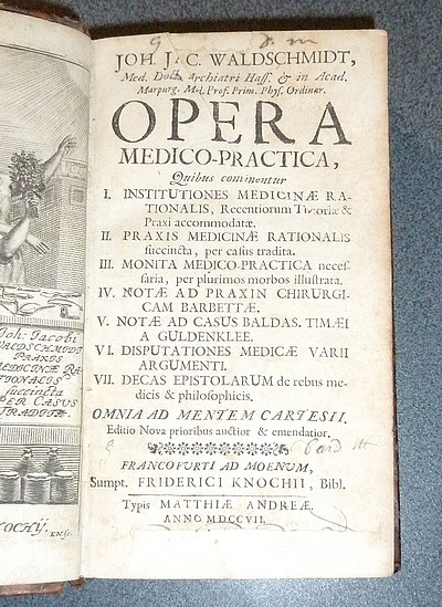 Opera Medico-Practica, Quibus continentur... (1707)
