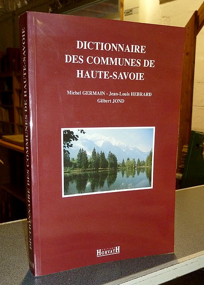 Dictionnaire des Communes de Haute-Savoie