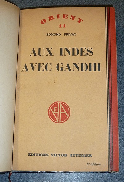 Aux Indes avec Gandhi