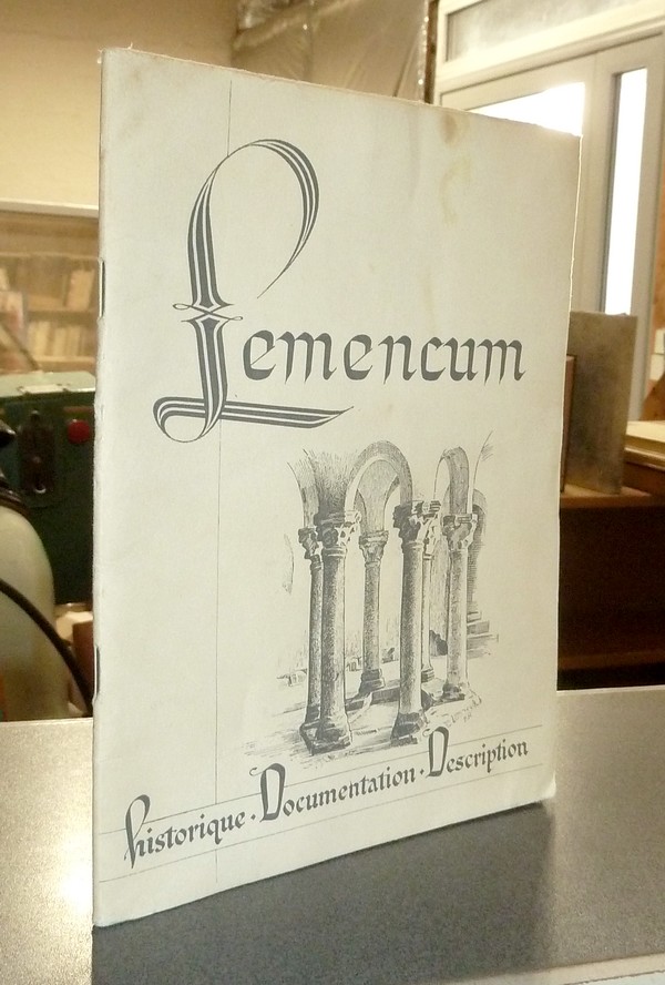 Lemencum. L'église priorale de Lémenc, Histoire et description (Exemplaire de Tête avec dédicace) - Perret, André