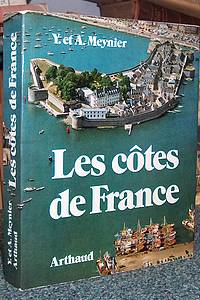 livre ancien - Les côtes de France - Meynier, Yvonne et André