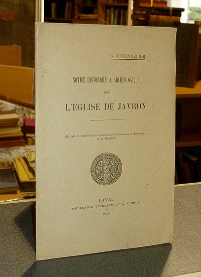 livre ancien - Notice historique & archéologique sur l'église de Javron - Letonnelier, G.