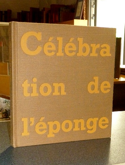 Célébration de l'Éponge - Ferran, Pierre