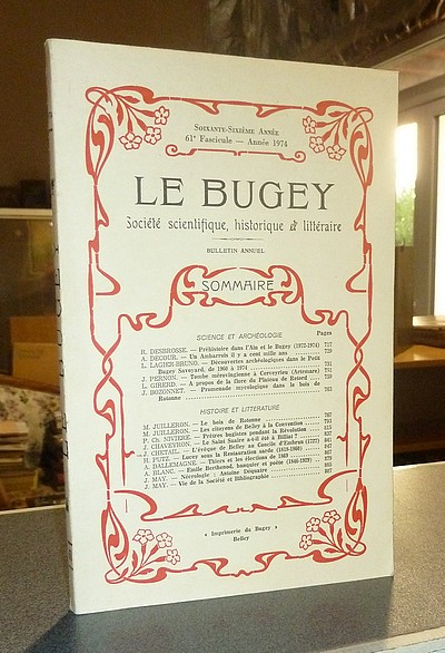 Le Bugey. 66e année, 61e fascicule - année 1974. Société Scientifique, Historique et Littéraire. Bulletin annuel - Le Bugey. Société Scientifique Historique et Littéraire