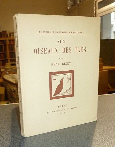 livre ancien - Aux oiseaux des îles - Bizet, René