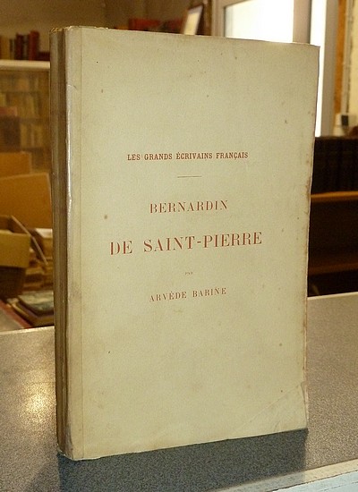 livre ancien - Bernardin de Saint-Pierre - Barine, Arvède