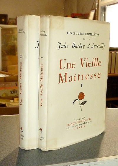 Une vieille Maîtresse (2 volumes) - Barbey d'Aurevilly, Jules