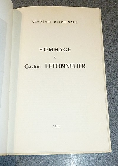 Hommage à Gaston Letonnelier