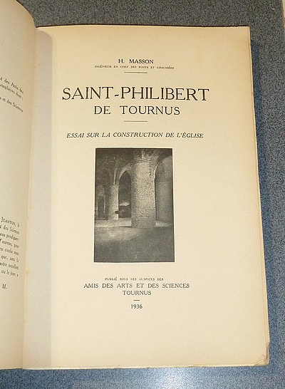 Saint-Philibert de Tournus. Essai sur la construction de l'église