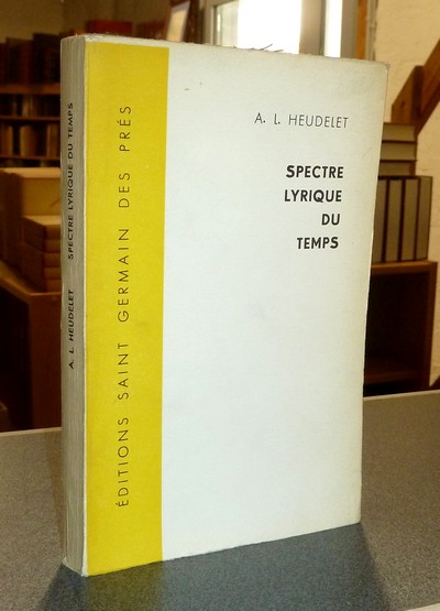 livre ancien - Spectre lyrique du temps - Heudelet, A. L.