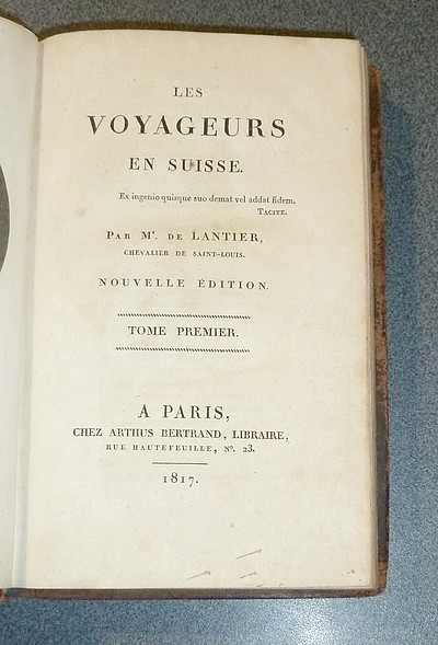 Les voyageurs en Suisse (3 volumes)