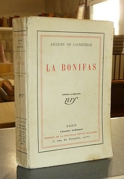 La Bonifas (édition originale) - Lacretelle, Jacques de