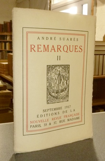 livre ancien - Remarques II (édition originale) - Suarès, André