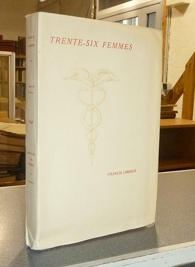 livre ancien - Trente-six femmes - Jammes, Francis