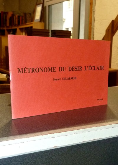 livre ancien - Métronome du désir l'éclair - Delabarre, Hervé
