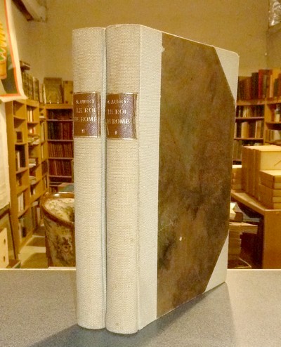 Le Roi de Rome (2 volumes) - Aubry, Octave