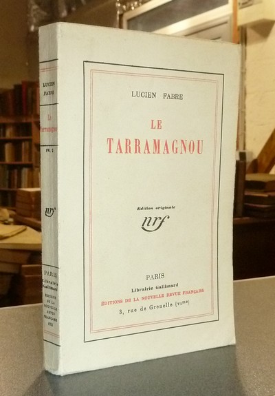 Le Tarramagnou (édition originale) - Fabre, Lucien