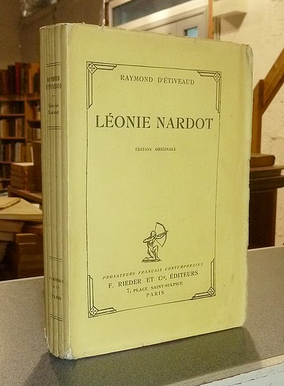 livre ancien - Léonie Nardot (édition originale) - D'Étiveaud, Raymond