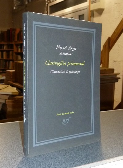 livre ancien - Claireveillée de printemps (Clarivigilia primaveral) - Asturias, Miguel Angel