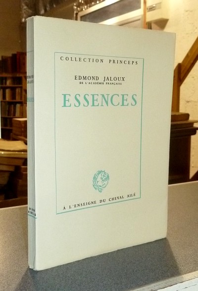 livre ancien - Essences - Jaloux, Edmond