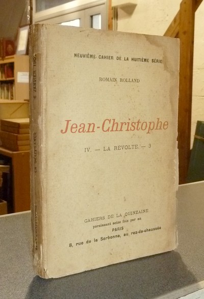 livre ancien - Jean-Christophe. IV - La révolte - 3 - La délivrance - Rolland, Romain