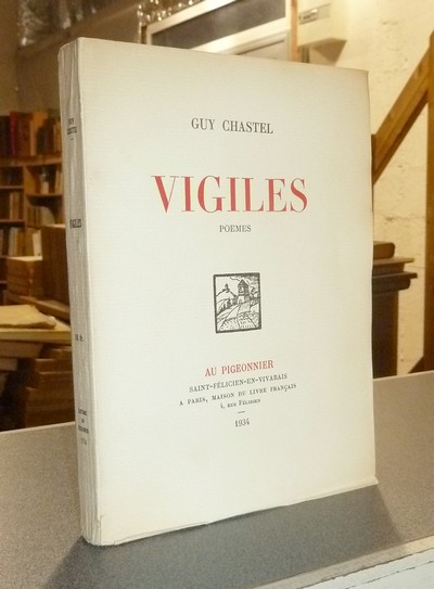Vigiles, poèmes - Chastel, Guy