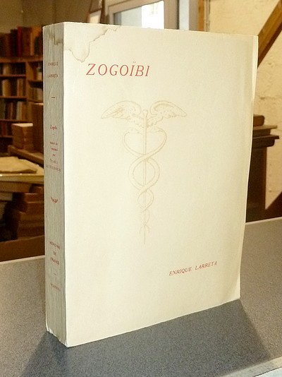 livre ancien - Zogoïbi - Larreta, Enrique