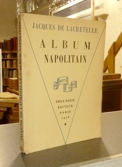 Album napolitain - Lacretelle, Jacques de