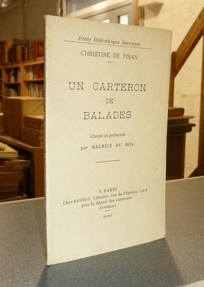 livre ancien - Un carteron de Balades - Pisan, Chistine de