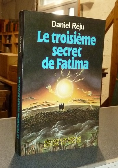 livre ancien - Le troisième secret de Fatima - Réju Daniel