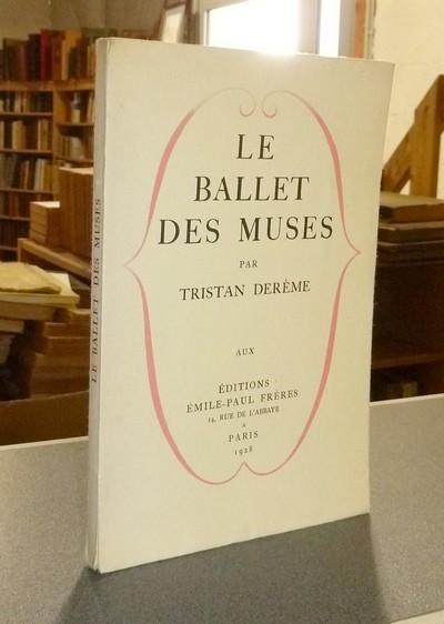 Le ballet des Muses - Derème, Tristan
