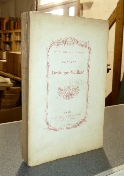 livre ancien - Poésies de Desforges-Maillard, avec une notice Bio-bibliographique par Honoré Bonhomme - Desforges-Maillard