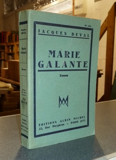 livre ancien - Marie Galante - Deval, Jacques