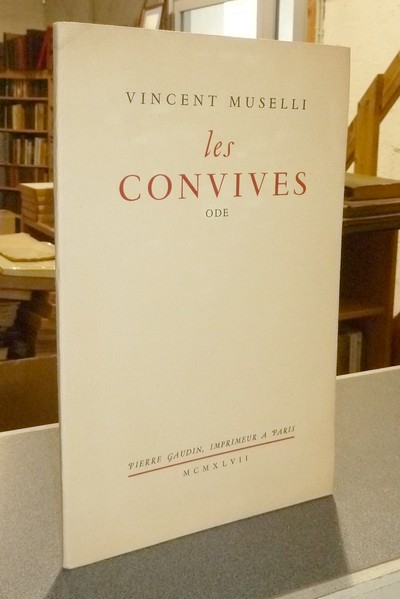 livre ancien - Les convives, ode - Muselli, Vincent