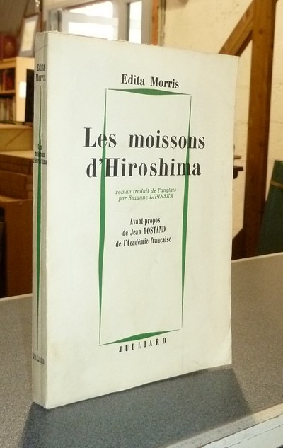 livre ancien - Les moissons d'Hiroshima - Morris, Edita