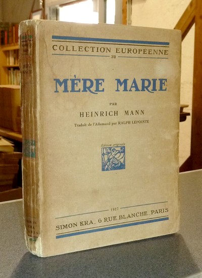 livre ancien - Mère Marie - Mann, Heinrich